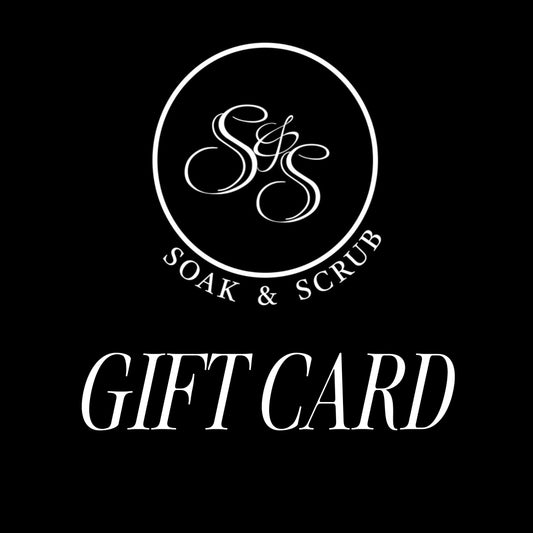 Soak & Scrub Gift Card *digital*